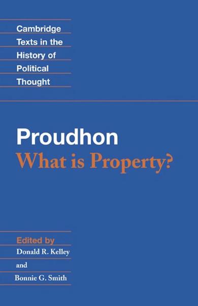 What Is Property? = Qu'est-ce que la propriété?