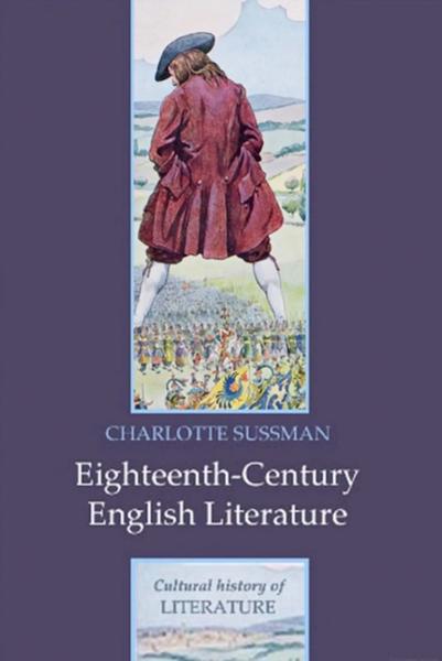 Eighteenth-Century English Literature, 1660-1789