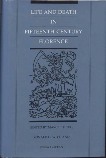 Life and Death in Fifteenth-Century Florence