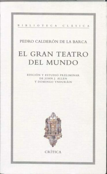 El Gran Teatro del Mundo