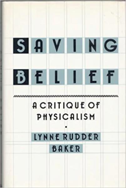Saving Belief: A Critique of Physicalism