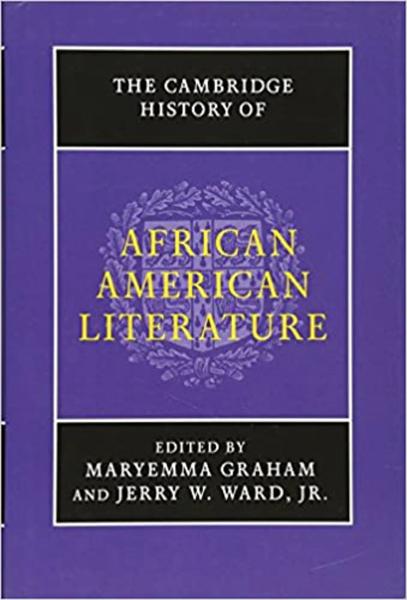 The Cambridge History of African American Literature