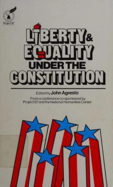 Liberty and Equality under the Constitution