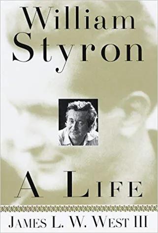William Styron, A Life