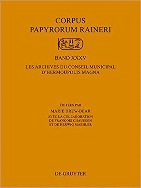 Les Archives du Conseil Municipal d'Hermoupolis Magna. 2 vols.