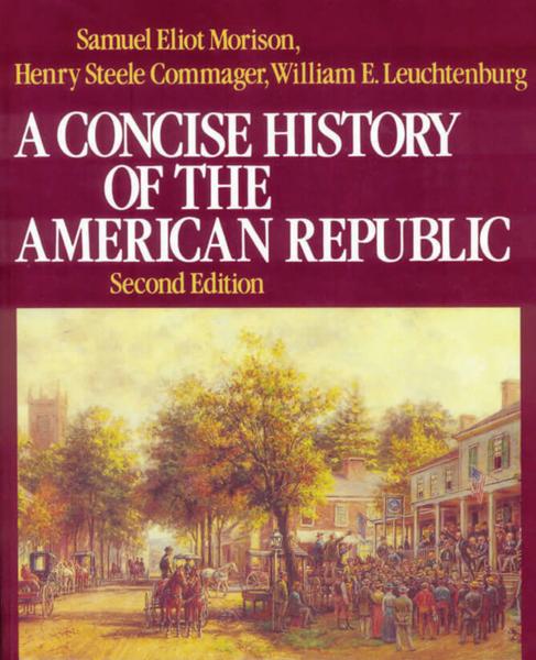 A Concise History of the American Republic