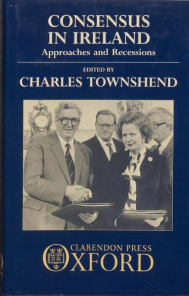 Consensus in Ireland: Approaches and Recessions