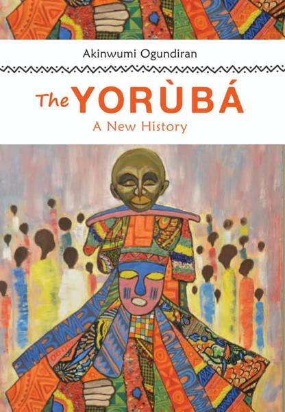 The Yorùbá: A New History