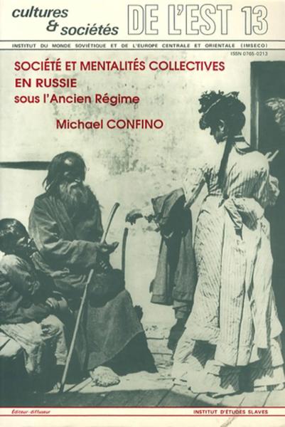 Société et mentalités collectives en Russie sous l'Ancien Régime