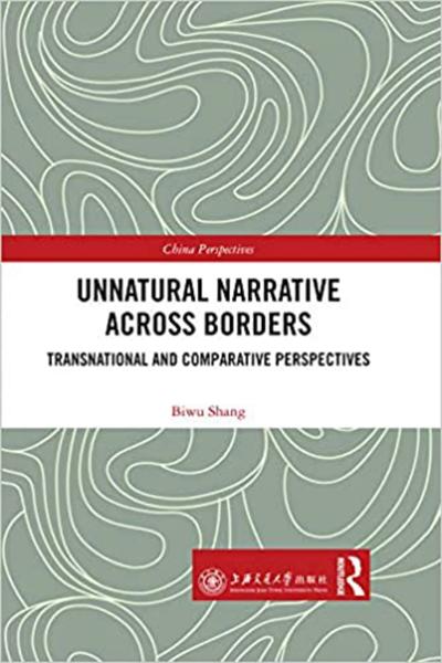 Unnatural Narrative across Borders: Transnational and Comparative Perspectives