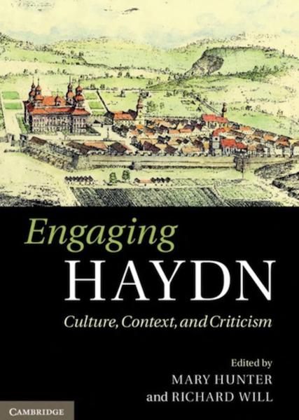Engaging Haydn: Culture, Context, and Criticism