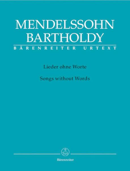 Lieder ohne Worte = Songs without Words
