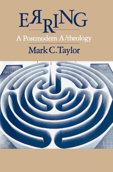 Erring: A Postmodern A/theology