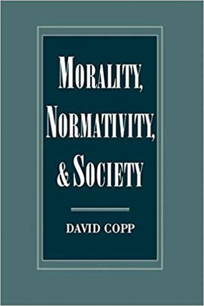 Morality, Normativity, and Society