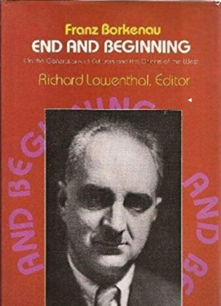 End and Beginning: On the Generations of Cultures and the Origins of the West
