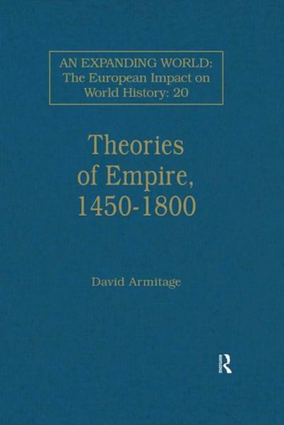 Theories of Empire, 1450-1800