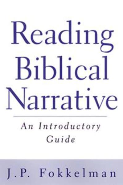 Reading Biblical Narratives: A Practical Guide