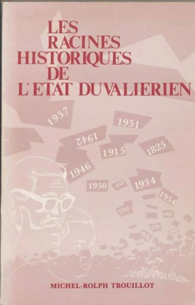 Les racines historiques de l'Etat duvaliérien