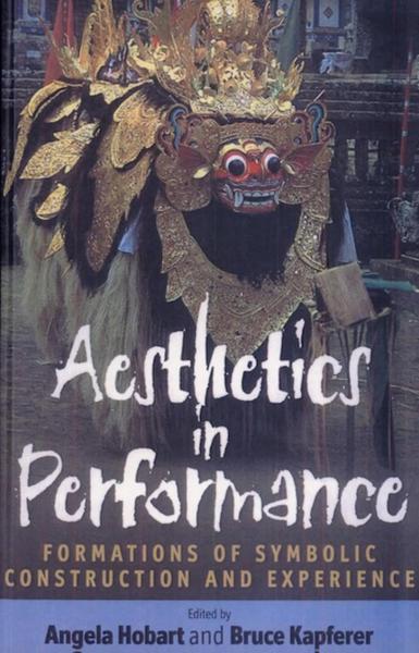 Aesthetics in Performance: Formations of Symbolic Construction and Experience