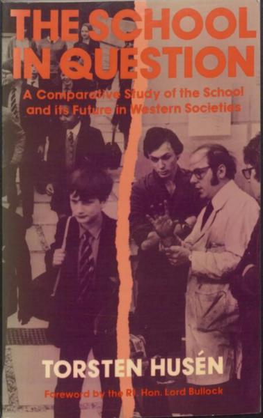 The School in Question: A Comparative Study of the School and Its Future in Western Society