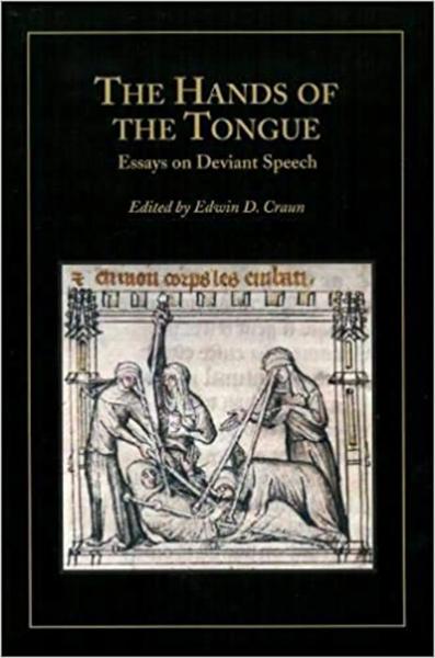 The Hands of the Tongue: Essays on Deviant Speech