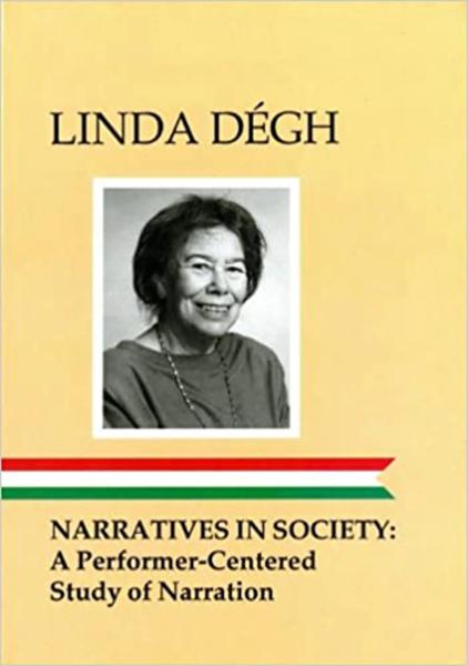 Narratives in Society: A Performer-Centered Study of Narration