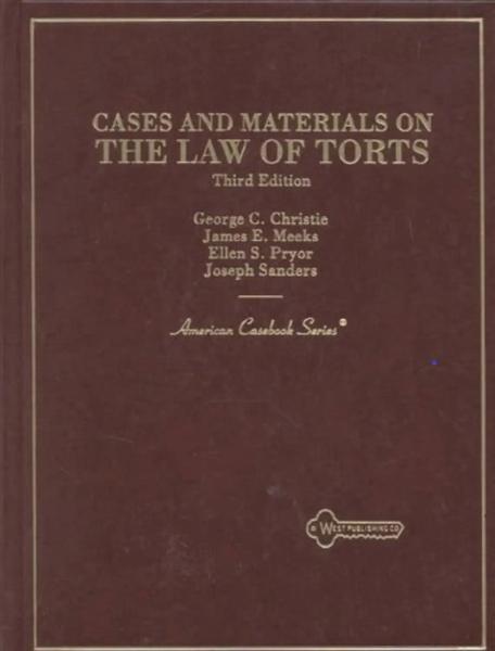Cases and Materials on the Law of Torts