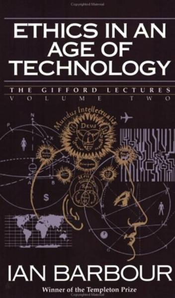 Ethics in an Age of Technology