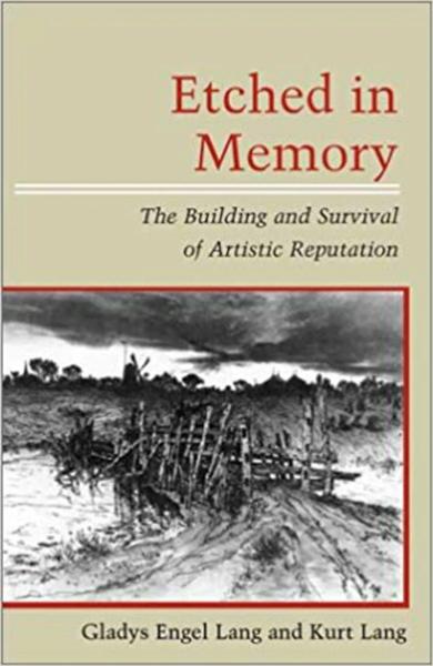 Etched in Memory: The Building and Survival of Artistic Reputation