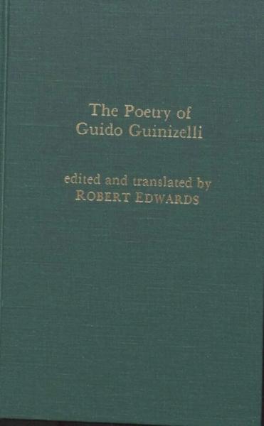 The Poetry of Guido Guinizelli