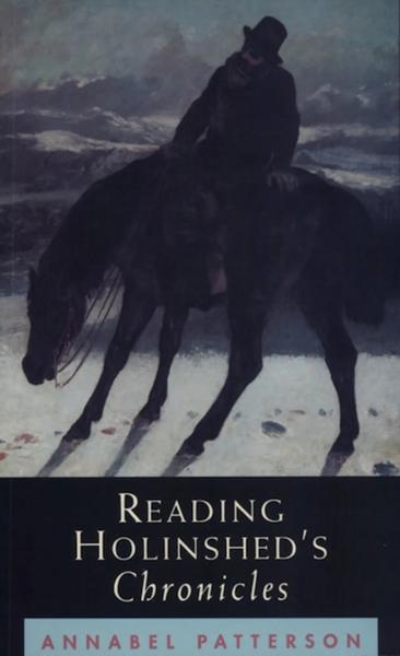Reading Holinshed's Chronicles