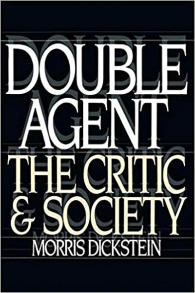 Double Agent: The Critic and Society