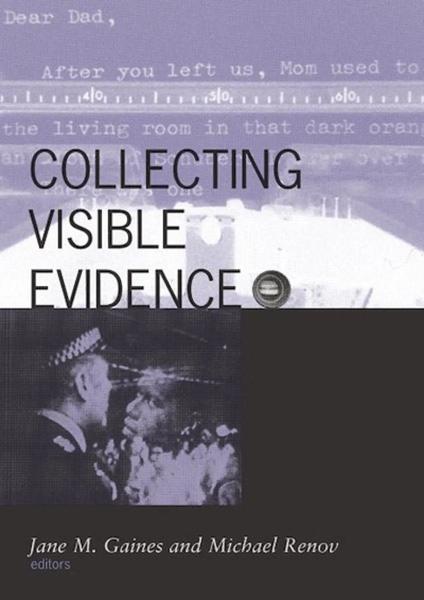Collecting Visible Evidence