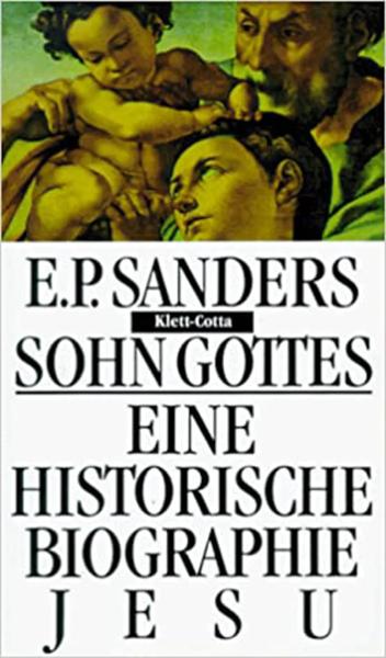 Sohn Gottes: eine historische "Biographie Jesu" = Son of God: a historical "Biography of Jesus"