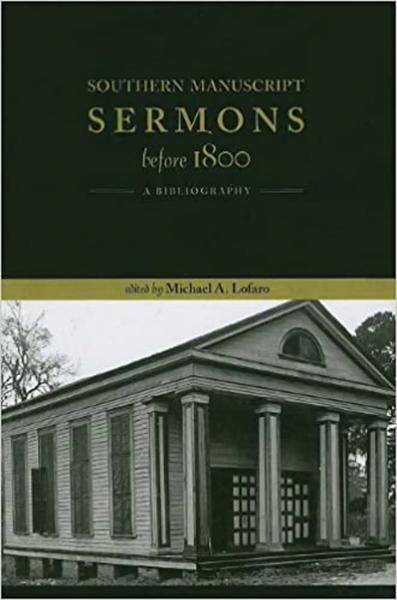 Southern Manuscript Sermons Before 1800: A Bibliography